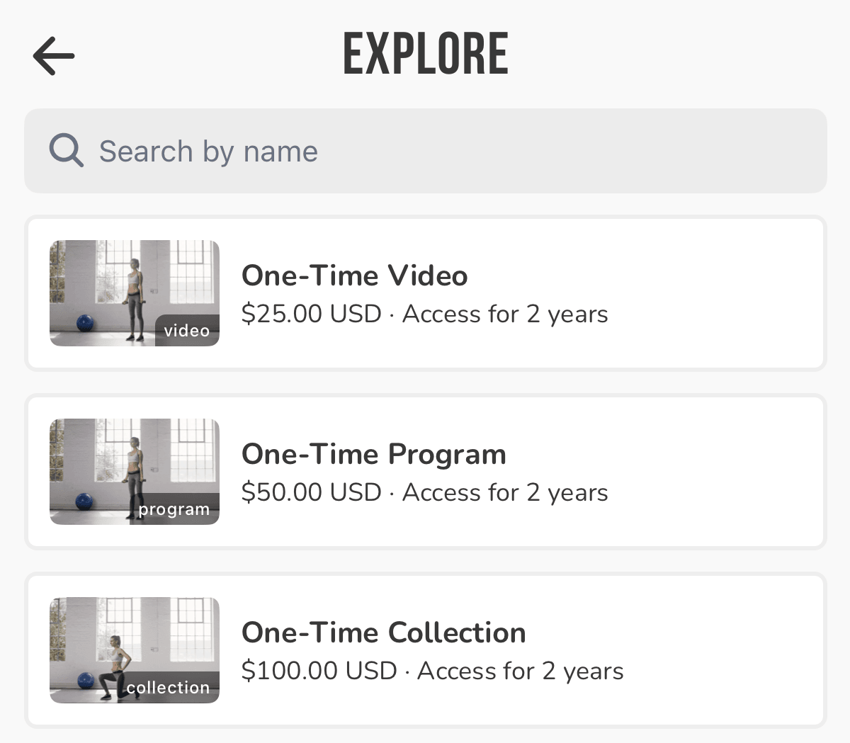 An Explore list of one-time products in the app — a video, a program, and a collection — each with its price and access duration, above a search field